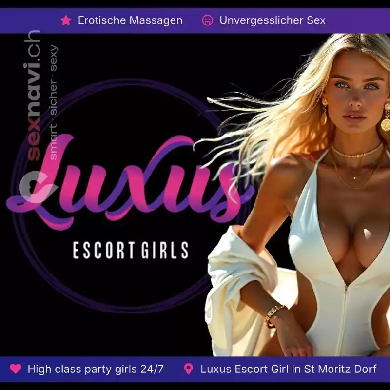 Luxus Escort Girls St. Moritz Luxus Escort Girls St. Moritz Graubünden