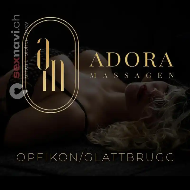 Adora Massagen Adora Massagen Z&uuml;rich Umgebung