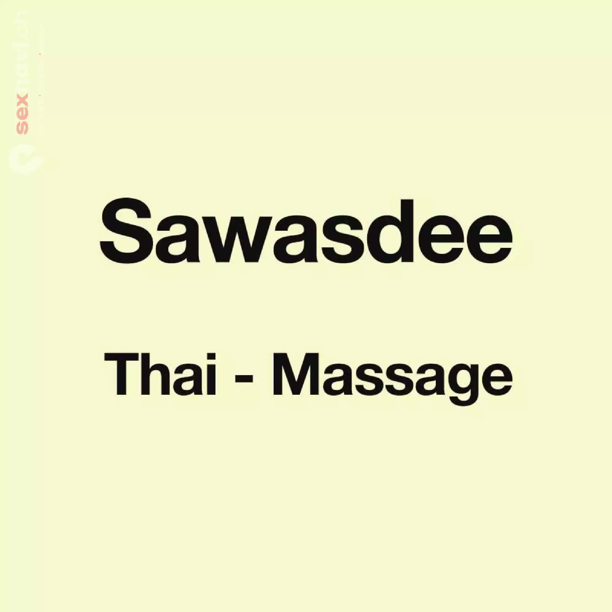 Sawasdee Thai-Massage Sawasdee Thai-Massage Zürich Umgebung