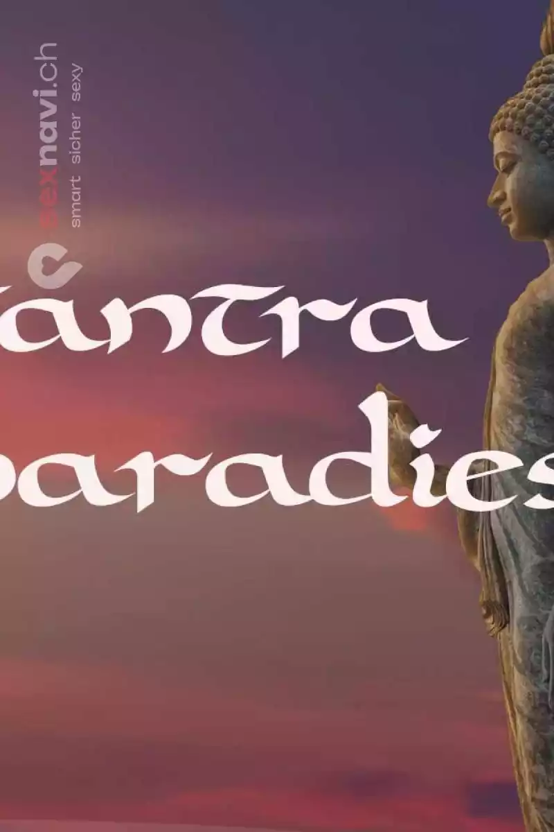 Tantra Paradies Tantra Paradies Bern Umgebung
