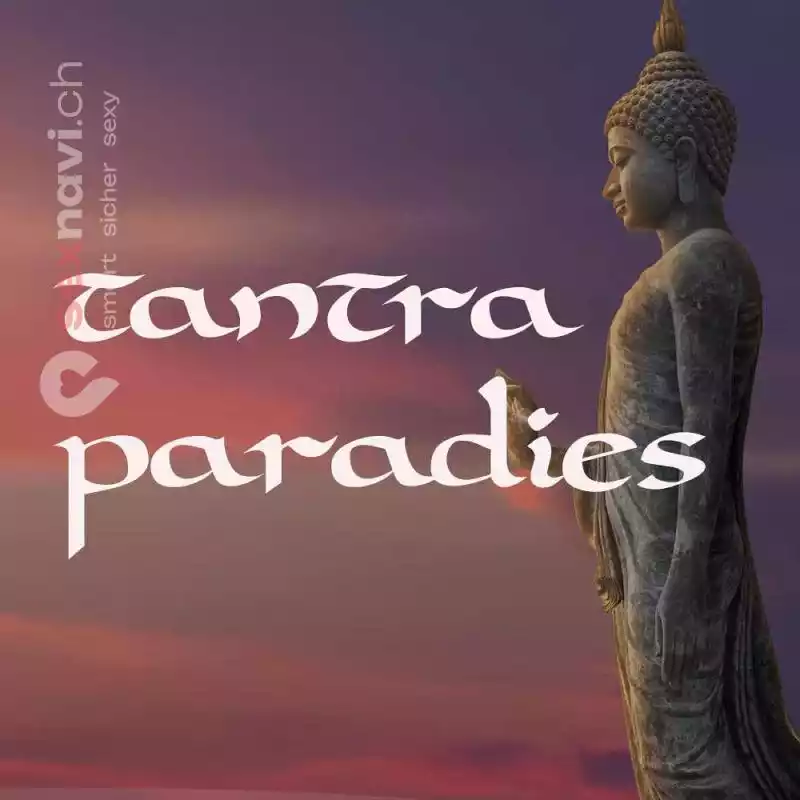 Tantra Paradies Tantra Paradies Bern Umgebung