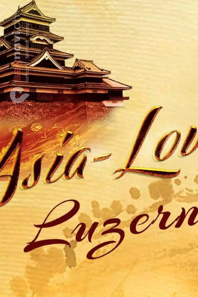 Asia Love Asia Love Luzern