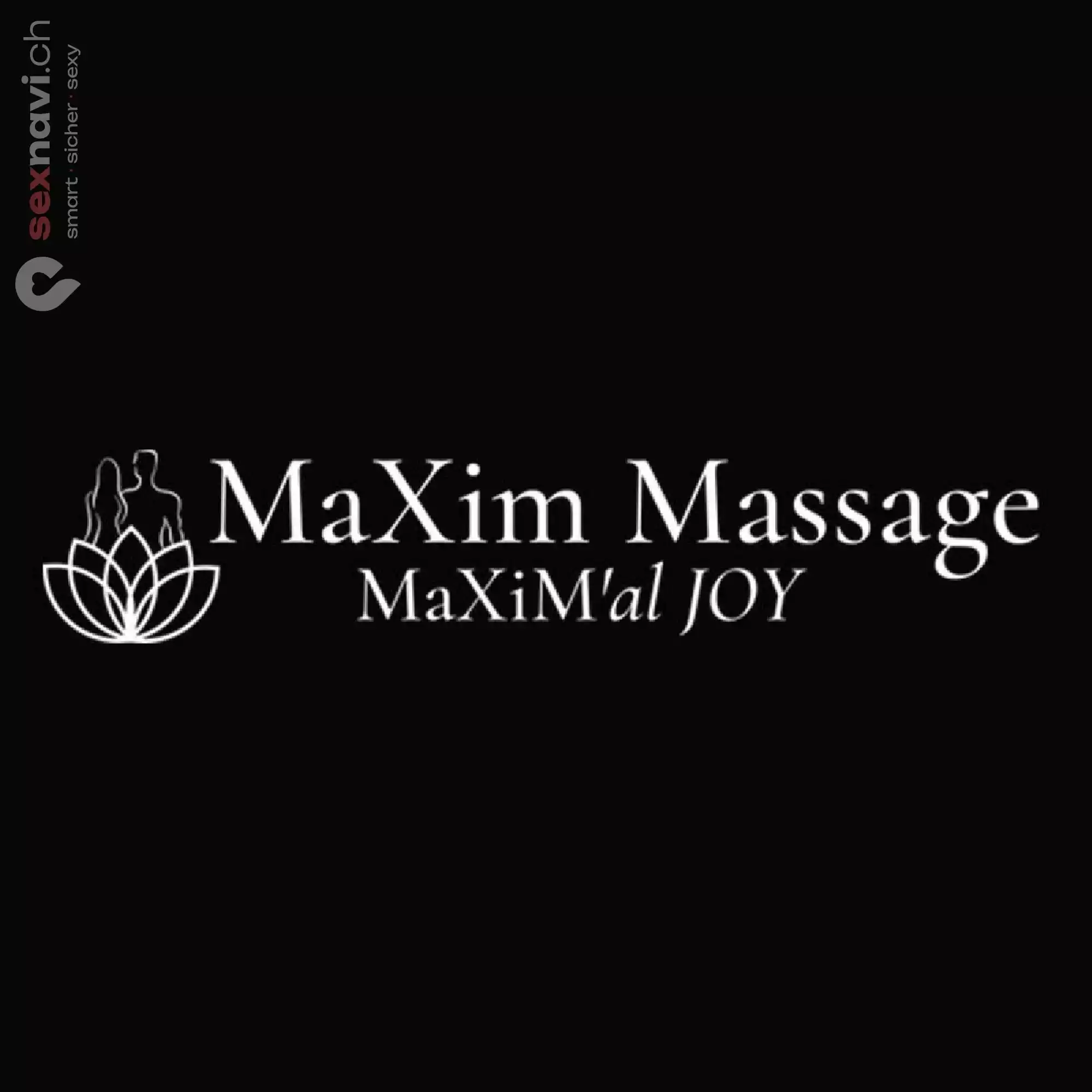 Maxim Massage Maxim Massage Zürich Umgebung