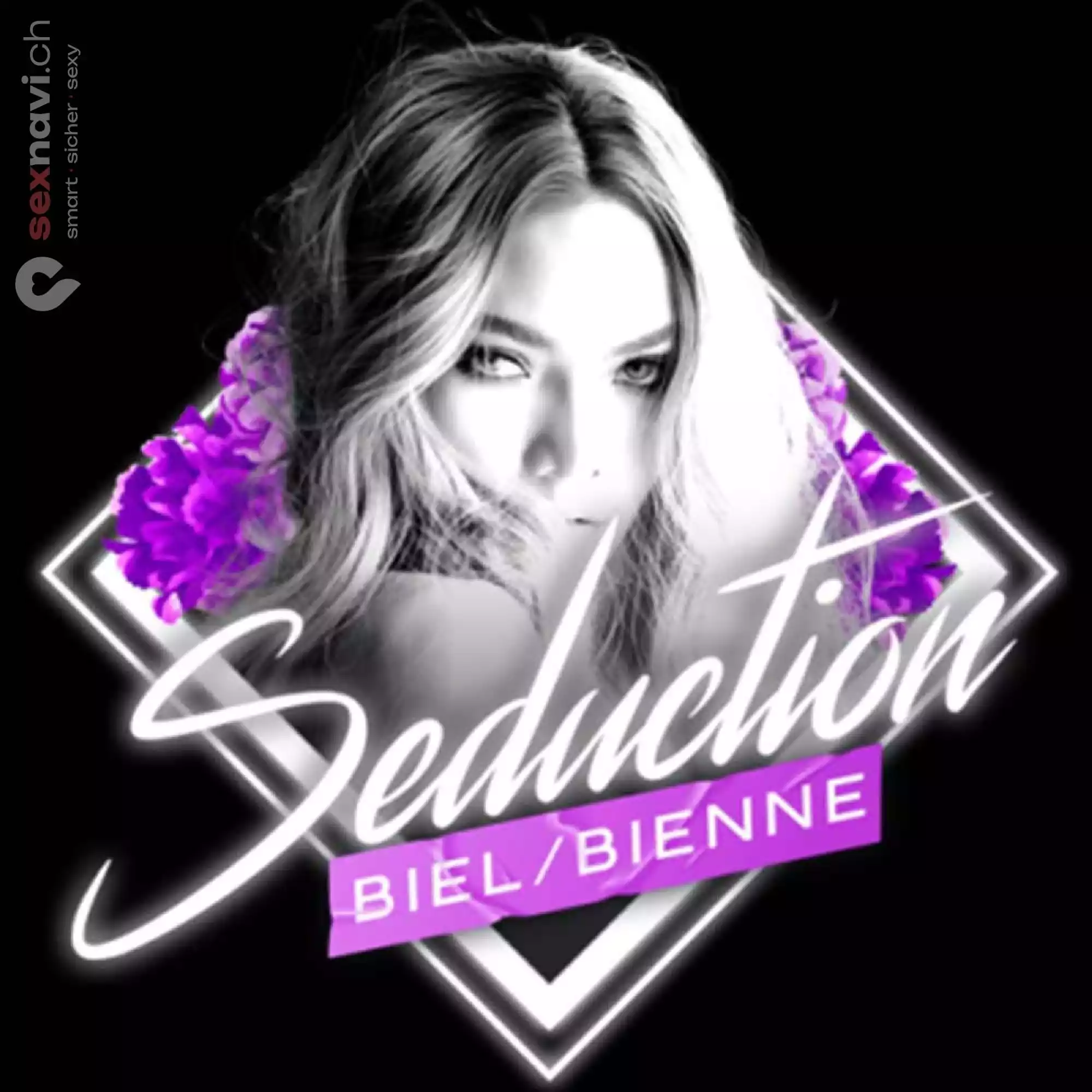 SEDUCTION 1. OG SEDUCTION 1. OG Biel/Bienne - Grenchen